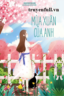 Mùa Xuân Của Anh