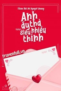 Anh Ấy Thả Siêu Nhiều Thính