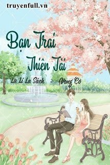 Bạn Trai Thiên Tài