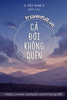 Cả Đời Không Quên