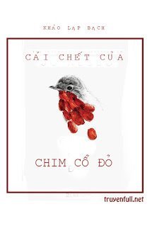 Cái Chết Của Chim Cổ Đỏ