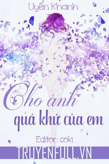 Cho Anh Quá Khứ Của Em