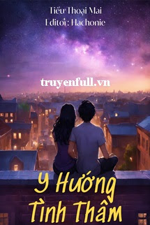 Truyenfull.vn - Y Hướng Tình Thâm - mới cập nhật