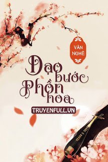 Dạo Bước Phồn Hoa