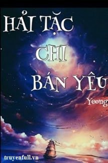 Hải Tặc Chi Bán Yêu