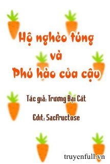 Hộ Nghèo Túng Và Phú Hào Của Cậu