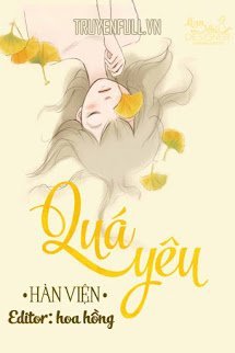 Quá Yêu - Hàn Viện