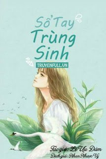 Sổ Tay Trùng Sinh