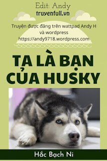 Ta Là Bạn Của Husky