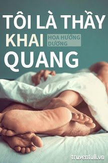 Tôi Là Thầy Khai Quang