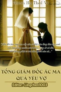 Tổng Giám Đốc Ác Ma Quá Yêu Vợ