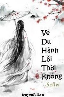 Xuyên Không: Vé Du Hành Lỗi Thời Không